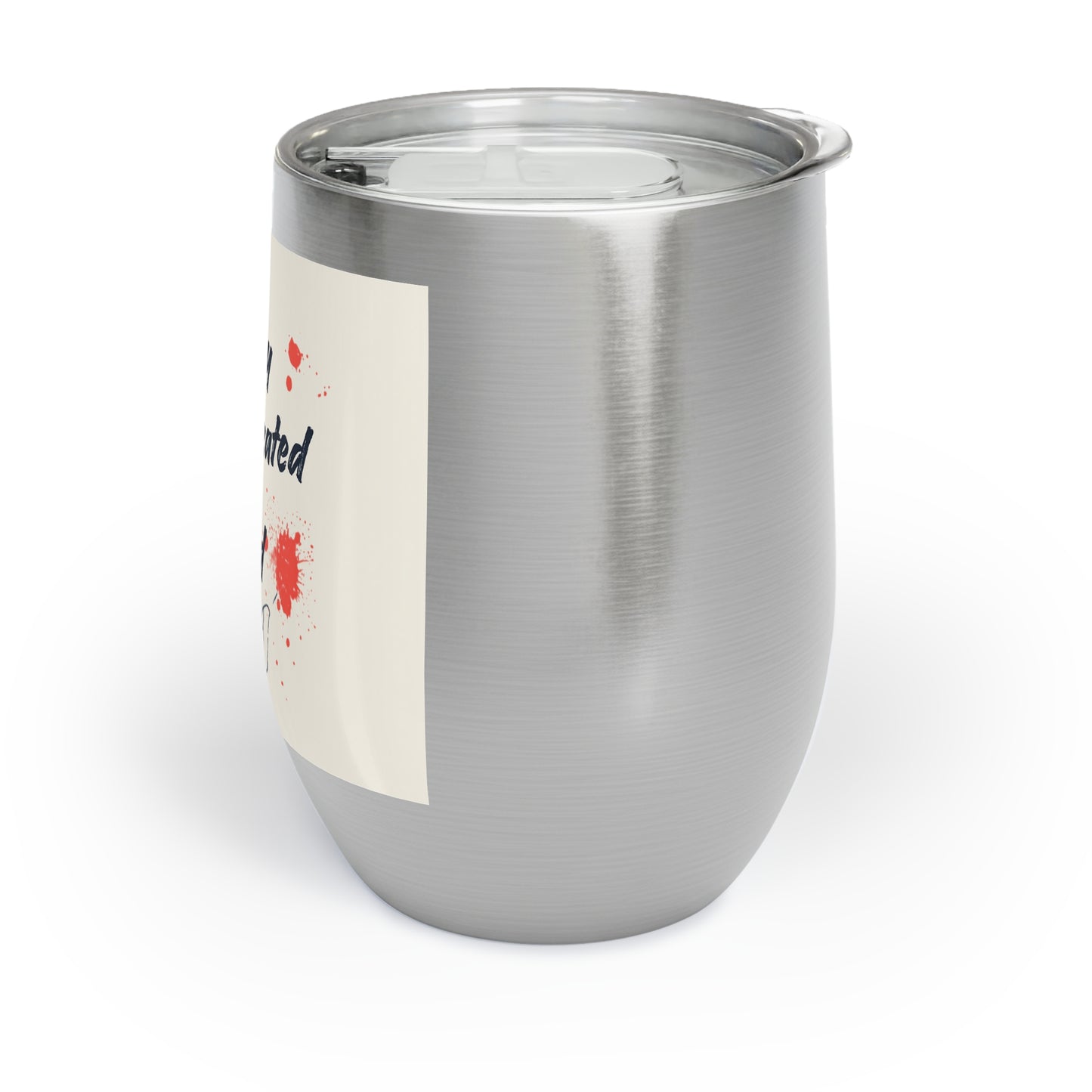 Chill Wine Tumbler