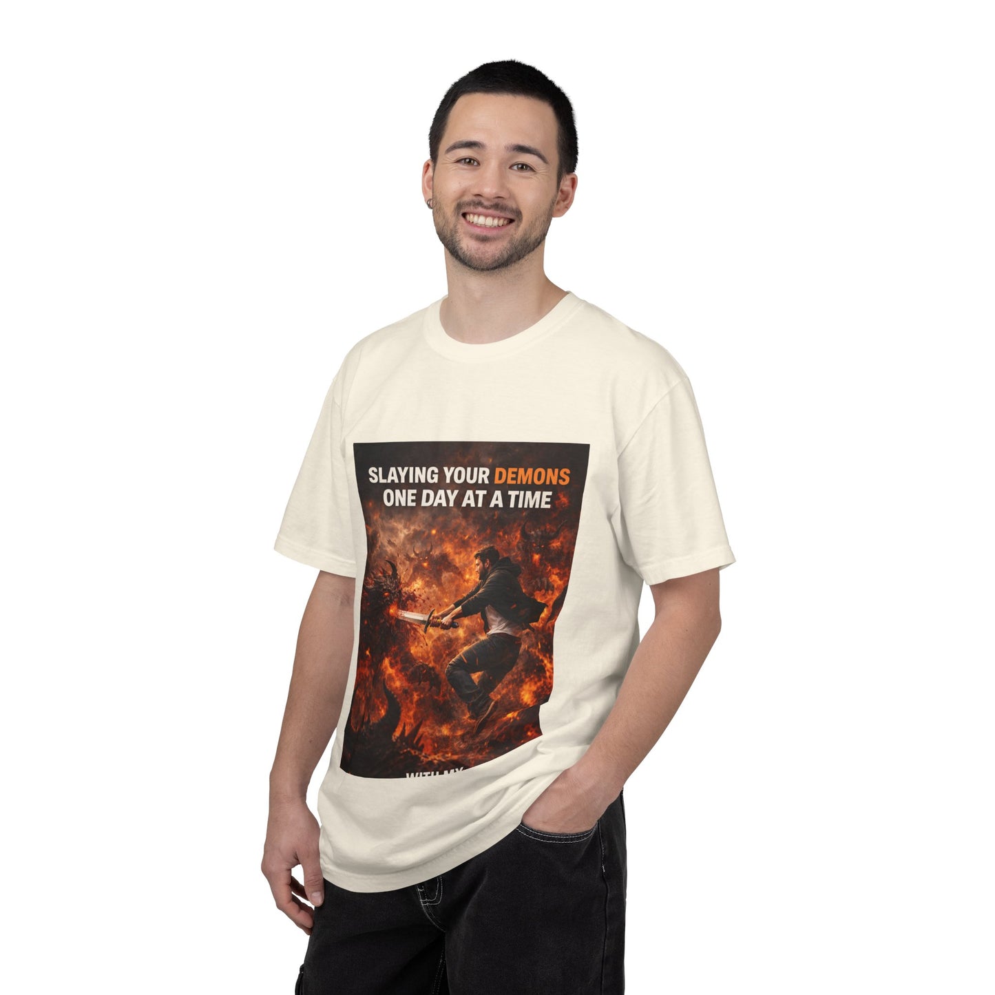 T-Shirt — "Slaying Your Demons One Day at a Time" Motivational Graphic Tee